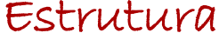 Estrutura